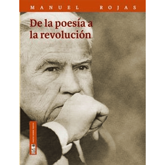 De La Poesia A La Revolucion
