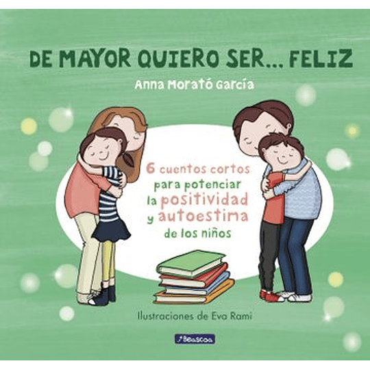 De Mayor Quiero Ser Feliz