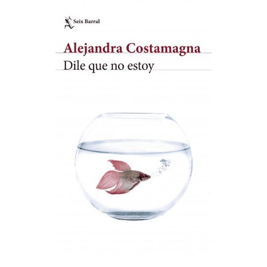 Dile Que No Estoy