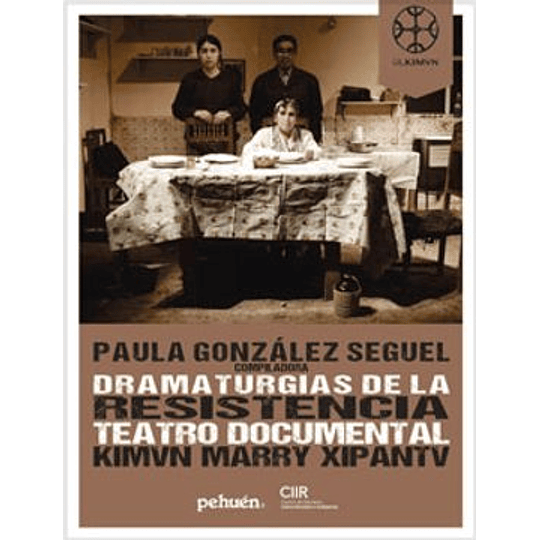 Dramaturgias De La Resistencia