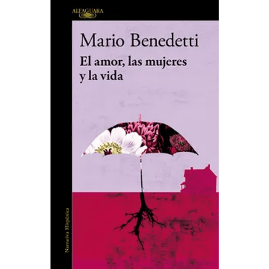 El Amor, Mujeres Y La Vida