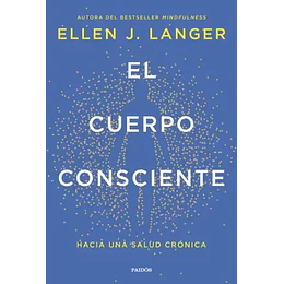 El Cuerpo Consciente