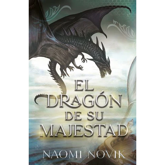 El Dragón De Su Majestad