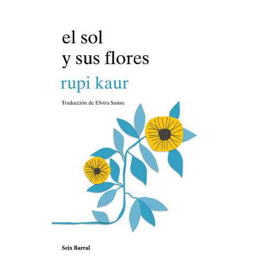 El Sol Y Sus Flores