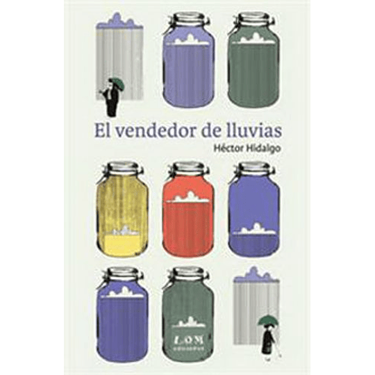 El Vendedor De Lluvias