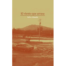 El Viento Que Arrasa