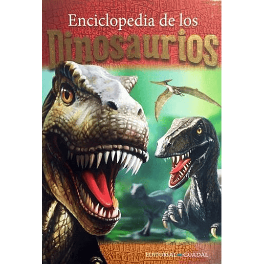 Enciclopedia De Los Dinosaurios