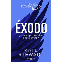 Exodo Eres Capaz De Vivir Una Mentira Trilogia Raven Hood