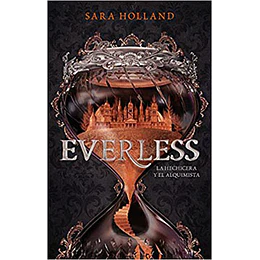 Everless La Hechicera Y El Alquimista