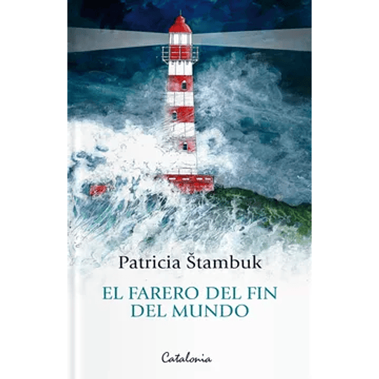 Farero Del Fin Del Mundo, El