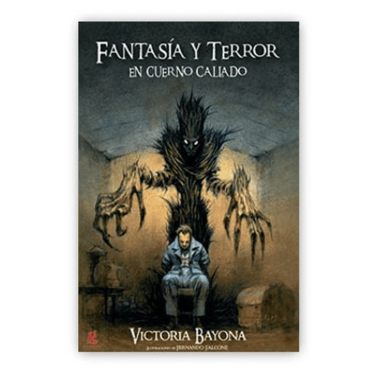 Fantasia Y Terror En Cuerno Callado