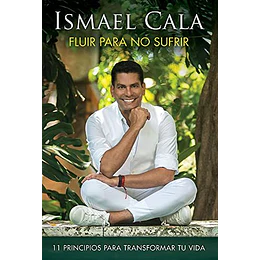 Fluir Para No Sufrir