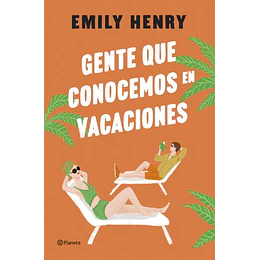 Gente Que Conocemos En Vacaciones