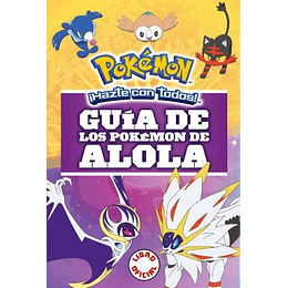 Guia De Los Pokemon De Alola