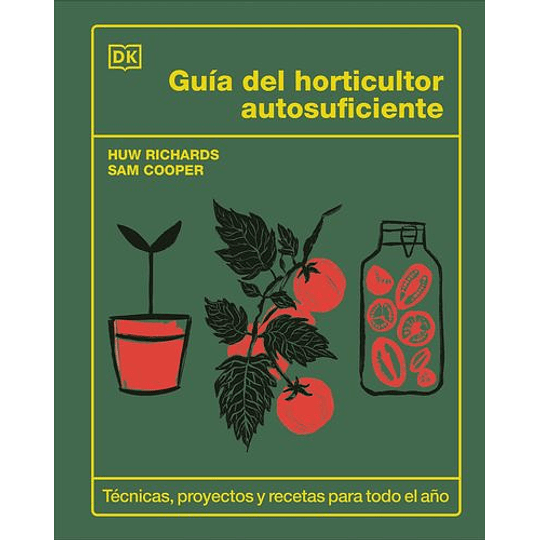 Guia Del Horticultor Autosuficiente