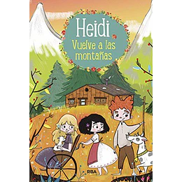 Heidi 2 -  Vuelve A Las Montañas 