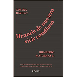 Historia De Nuestro Vivir Cotidiano