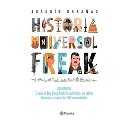 Historia Universal Freak