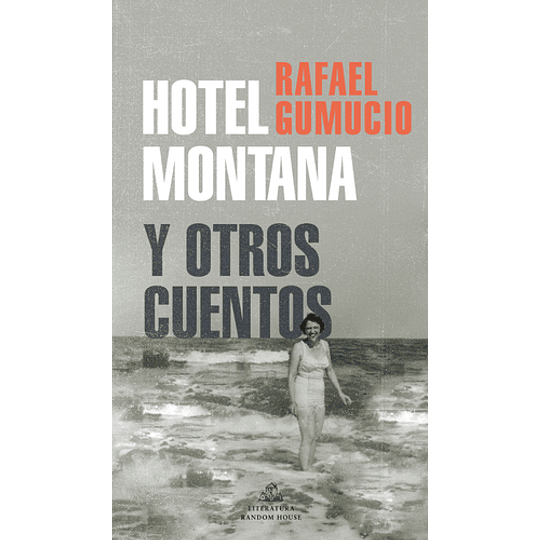 Hotel Montana Y Otros Cuentos 