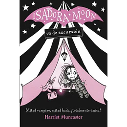 Isadora Moon Va De Excursion