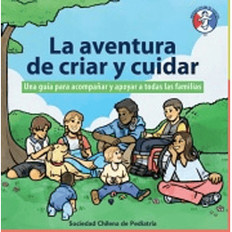 La Aventura De Criar Y Cuidar