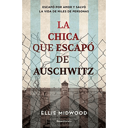 La Chica Que Escapo De Auschwitz