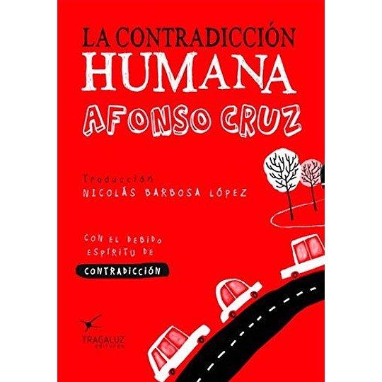 La Contradiccion Humana