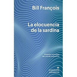 La Elocuencia De La Sardina