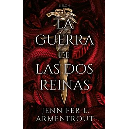 La Guerra De Las Dos Reinas (De Sangre Y Cenizas 4)
