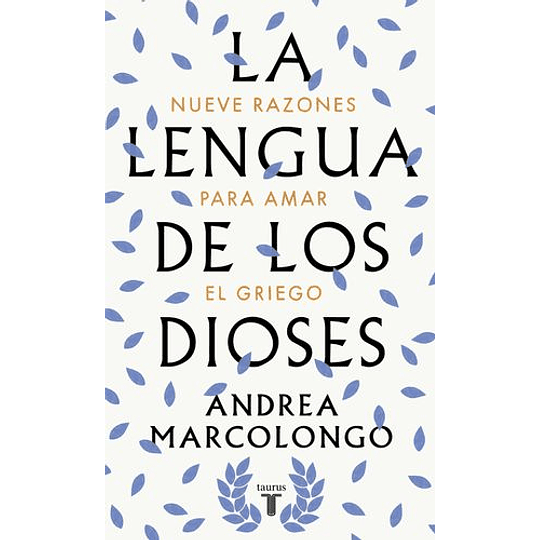 La Lengua De Los Dioses