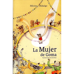 La Mujer De Goma