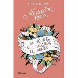 La Noche Que Paramos El Mundo