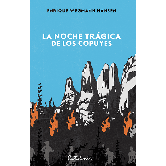 La Noche Tragica De Los Copuyes