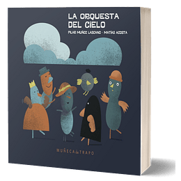 La Orquesta Del Cielo 