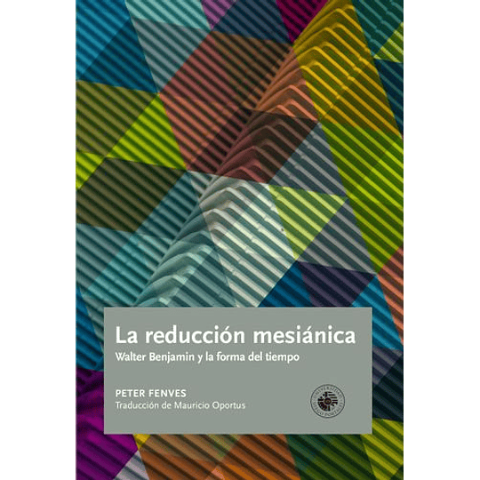 La Reducción Mesiánica