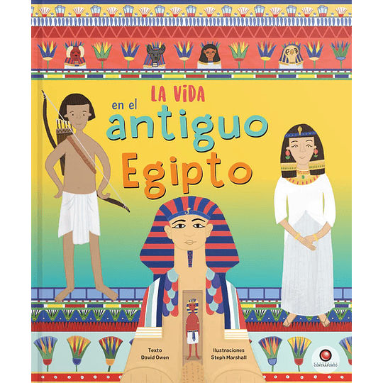 La Vida En El Antiguo Egipto