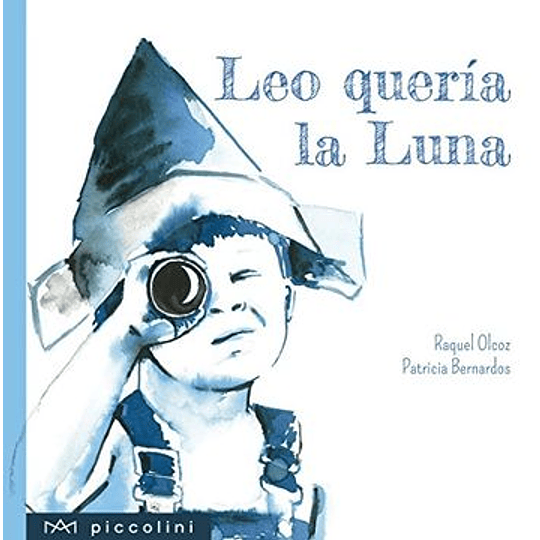 Leo Queria La Luna