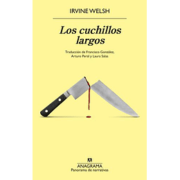 Los Cuchillos Largos  