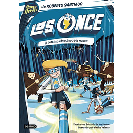 Los Once 5. El Lateral Izquierdo Mas Rapido Del Mundo