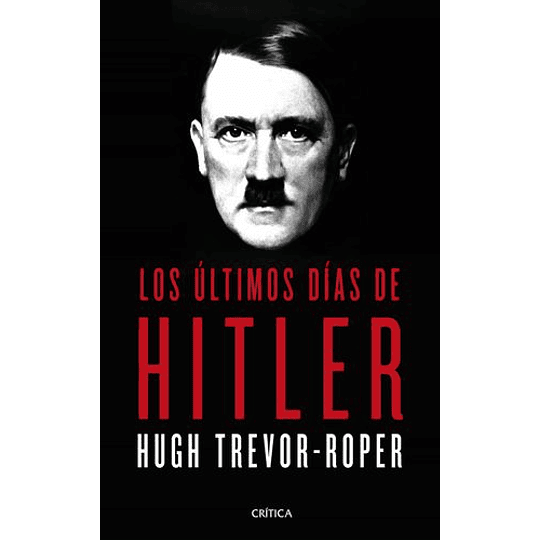 Los Ultimos Dias De Hitler