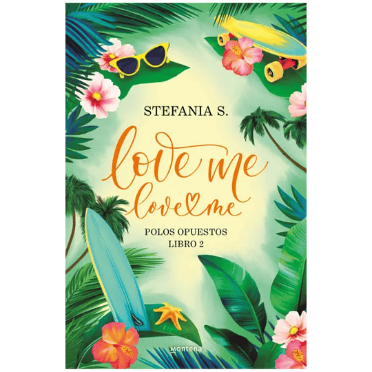 Love Me, Love Me 2 - Polos Opuestos