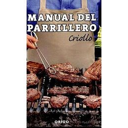 Manual Del Parrillero Criollo