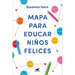 Mapa Para Educar Ninos Felices