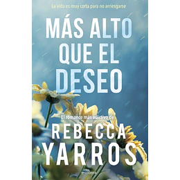 Mas Alto Que El Deseo (Vuelo Y Gloria 2)