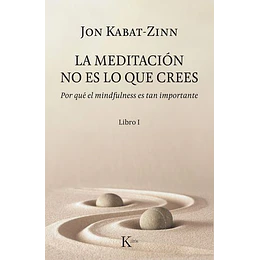 Meditacion No Es Lo Que Crees