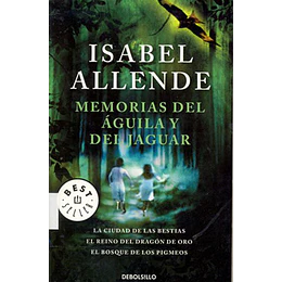 Memorias Del Aguila Y Del Jaguar