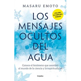 Mensajes Ocultos Del Agua, Los  