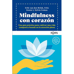 Mindfulness Con Corazon