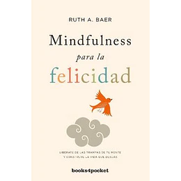 Mindfulness Para La Felicidad