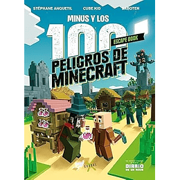 Minus Y Los 100 Peligros De Minecraft  	